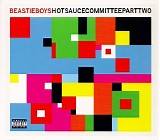 The Beastie Boys - Hot Sauce Committee Part Two