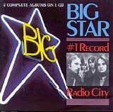 Big Star - No.1 Record/Radio City