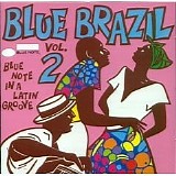 Various artists - V/A: Blue Brazil: Blue Note In A Latin Groove Vol.2