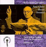 Various artists - Southern Journey, Vol. 10: And Glory Shone Around - More All Day Singing From The Sacred Harp