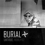 Burial - Untrue (Japan Release)