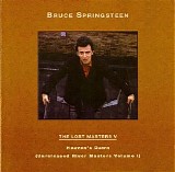 Bruce Springsteen - The Lost Masters V: Heaven's Dawn (Unreleased River Masters Volume I)
