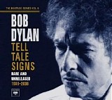 Bob Dylan - Tell Tale Signs (disc two)