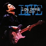 Lou Reed - Live In Concert (Live)