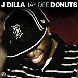 J Dilla (Jay Dee) - Donuts