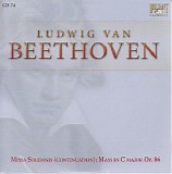 Ludwig van Beethoven - Complete Works CD 074 - Missa Solemnis (continuation); Mass in C major Op.86
