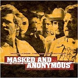Various artists - Masked & Anonymous