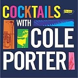 Various artists - Ultra Lounge - Cocktails With Cole Porter