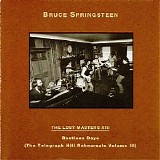 Bruce Springsteen - The Lost Masters - Vol 13