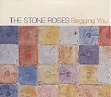 The Stone Roses - Begging You [US, gfstd 22060]