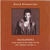 Bruce Springsteen - The Lost Masters - Vol 10