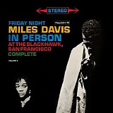 Miles Davis - In Person Friday Night at the Blackhawk, Complete