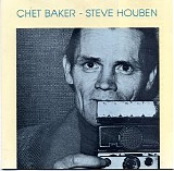 Chet Baker - Chet Baker & Steve Houben