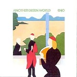 Brian Eno - Another Green World: Remastered