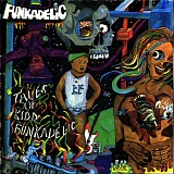 Funkadelic - Tales of Kidd Funkadelic
