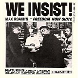 Max Roach - We Insist! - Freedom Now Suite