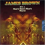 James Brown - It's a Man's Man's Man's World