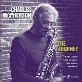 Charles McPherson - The Journey