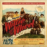 Willie Nelson - Willie And The Wheel
