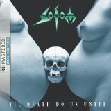 Sodom - 'Til Death Do Us Unite