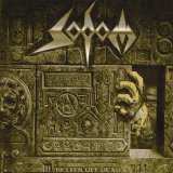 Sodom - Better Off Dead
