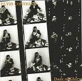 Elvis Costello - Daze Of Glory