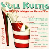 Various artists - Voll Kultig - Die besten Schlager aus Ost und West - Volume 3