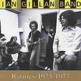 Gillan, Ian Band - Rarities 1975 - 1977