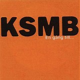 KSMB - En gÃ¥ng till...