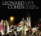 Leonard Cohen - Live At The Isle Of Wight 1970