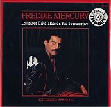 Freddie Mercury - Love Me Like There's No Tomorrow