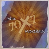 John Worsham - 70 X 7