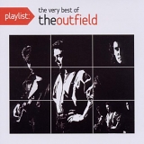 The Outfield - Playlist: The Very Best of The Outfield