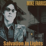 Mike Farris - Salvation in Lights