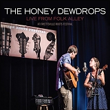 The Honey Dewdrops - Live from Folk Alley At Fayetteville Roots Festival