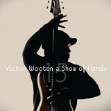 Victor Wooten - A Show of Hands 15