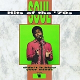 Various Artists - Soul Hits of the '70s: Didn't It Blow Your Mind! - Vol. 1