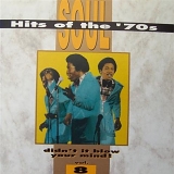 Various Artists - Soul Hits of the '70s: Didn't It Blow Your Mind! - Vol. 8