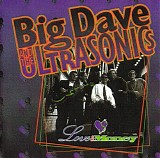 Big Dave & The Ultrasonics - Love & Money