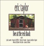 Eric Taylor - Live At The Red Shack