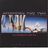 Various Artists - Supernatural Fairy Tales: The Progressive Rock Era (sampler)