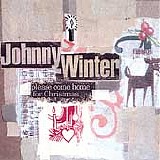 Johnny Winter - Please Come Home for Christmas