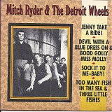 Mitch Ryder & The Detroit Wheels - Lil' Bit of Gold