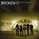 Broken99 - Wildest Dreams