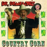 Various Artists - Dr Demento's Country Corn