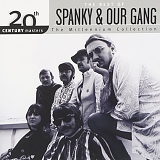 Spanky & Our Gang - The Best of Spanky & Our Gang: 20th Century Masters - The Millennium Collection