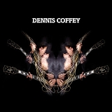 Dennis Coffey - Dennis Coffey