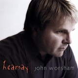 John Worsham - Hearsay