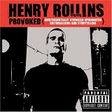 Henry Rollins - Provoked (CD & DVD Combo)