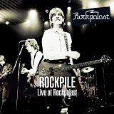 Rockpile - Live at Rockpalast